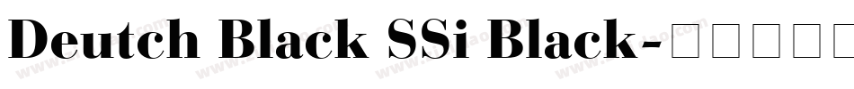 Deutch Black SSi Black字体转换